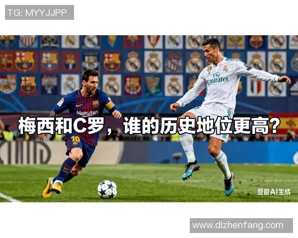 足坛巨星最新动态揭秘梅西与C罗职业生涯新篇章再掀热议 足坛巨星最新动态揭秘梅西与C罗职业生涯新篇章再掀热议